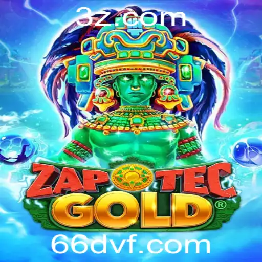 Descubra o Fascinante Mundo de ZapOtecGold com a Palavra-chave Misteriosa 66dv